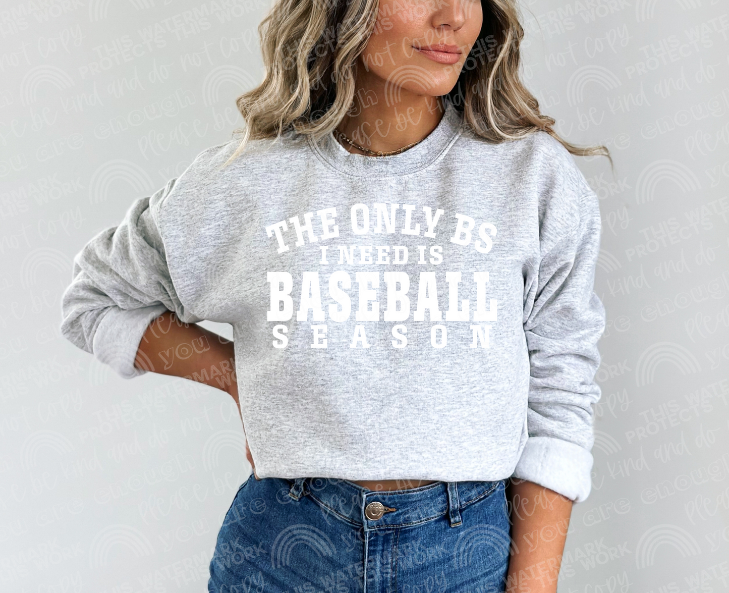 The Only BS I Need DTF Transfer