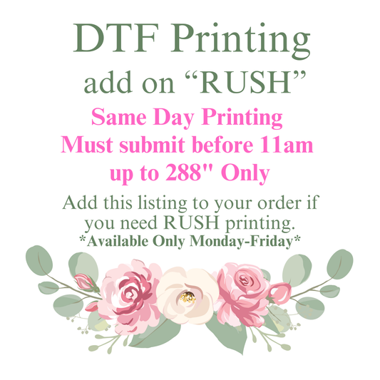 RUSH PRINTING FEE-(Same Day) Mon thru Fri up to 288" in length