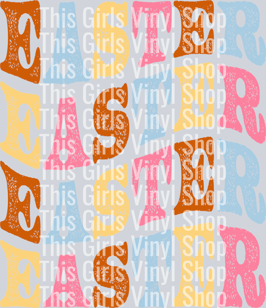 This Girls vinyl Shop watermarked image that says easter in four rows, with burnt orange, light blue, pale yellow and light pink letters in a wavy format. Perfect for a easter t-shirt.  