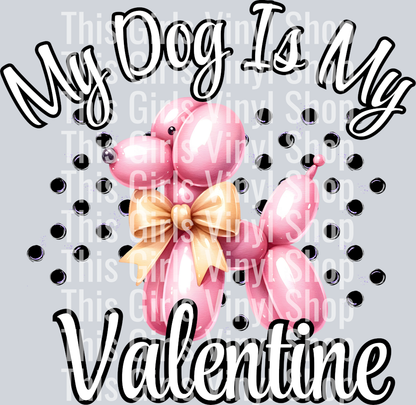 my dog is my valentine(1)