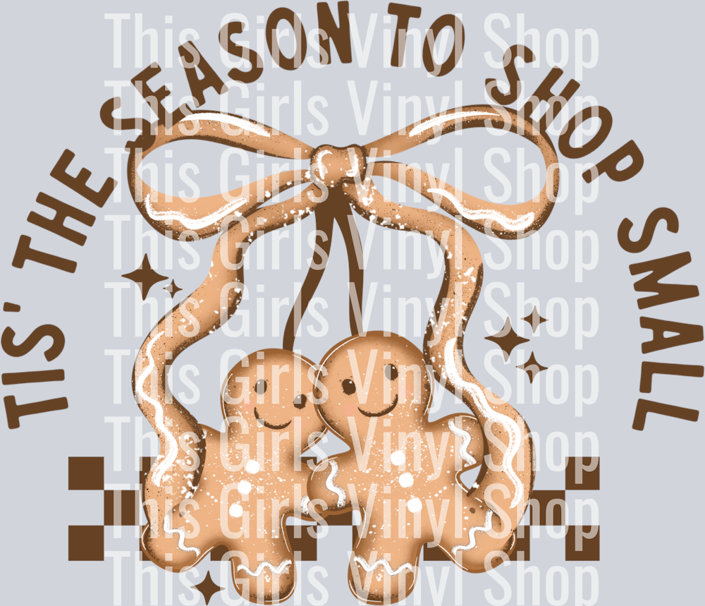 Tis_The_Season_To_Shop_Small_Gingerbread