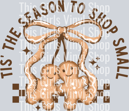 Tis_The_Season_To_Shop_Small_Gingerbread